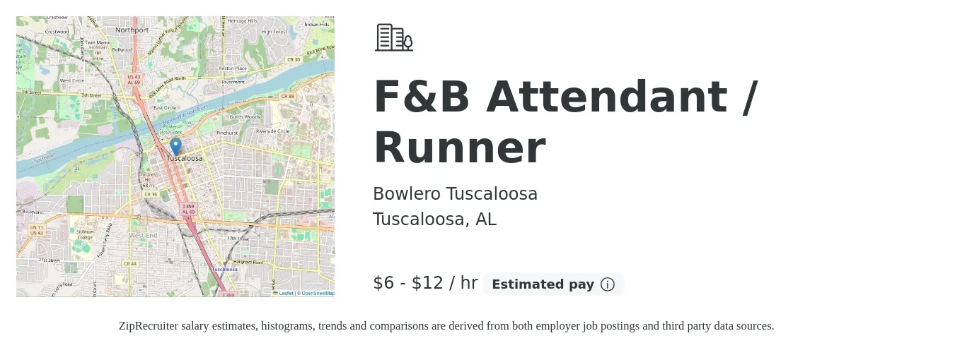 Bowlero Tuscaloosa job posting for a F&B Attendant / Runner in Tuscaloosa, AL with a salary of $7 to $13 Hourly with a map of Tuscaloosa location.