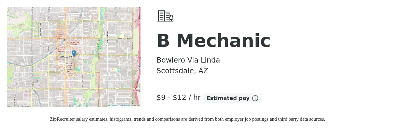 Bowlero Via Linda job posting for a B Mechanic in Scottsdale, AZ with a salary of $10 to $13 Hourly with a map of Scottsdale location.