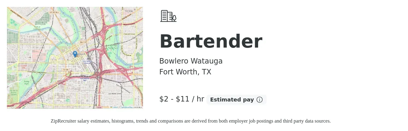 Bowlero Watauga job posting for a Bartender in Fort Worth, TX with a salary of $2 to $12 Hourly with a map of Fort Worth location.
