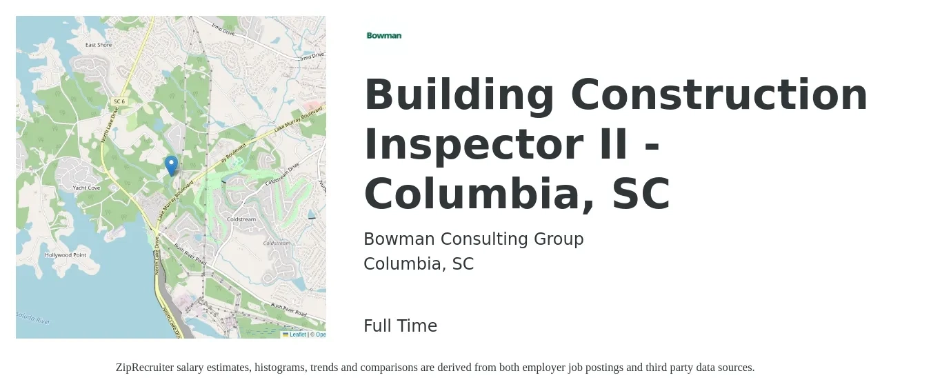 Bowman Consulting Group job posting for a Building Construction Inspector II - Columbia, SC in Columbia, SC with a salary of $50,000 to $74,900 Yearly with a map of Columbia location.