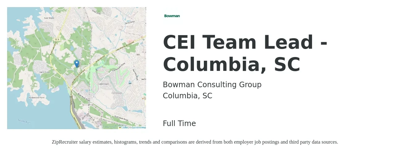 Bowman Consulting Group job posting for a CEI Team Lead - Columbia, SC in Columbia, SC with a salary of $15 to $23 Hourly with a map of Columbia location.