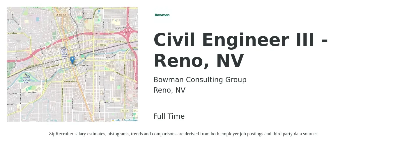Bowman Consulting Group job posting for a Civil Engineer III - Reno, NV in Reno, NV with a salary of $67,300 to $98,200 Yearly with a map of Reno location.
