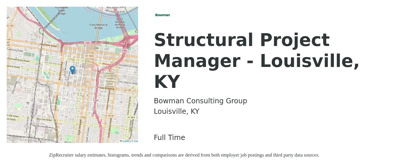 Bowman Consulting Group, Ltd. job posting for a Structural Project Manager - Louisville, KY in Louisville, KY with a salary of $68,600 to $108,900 Yearly with a map of Louisville location.