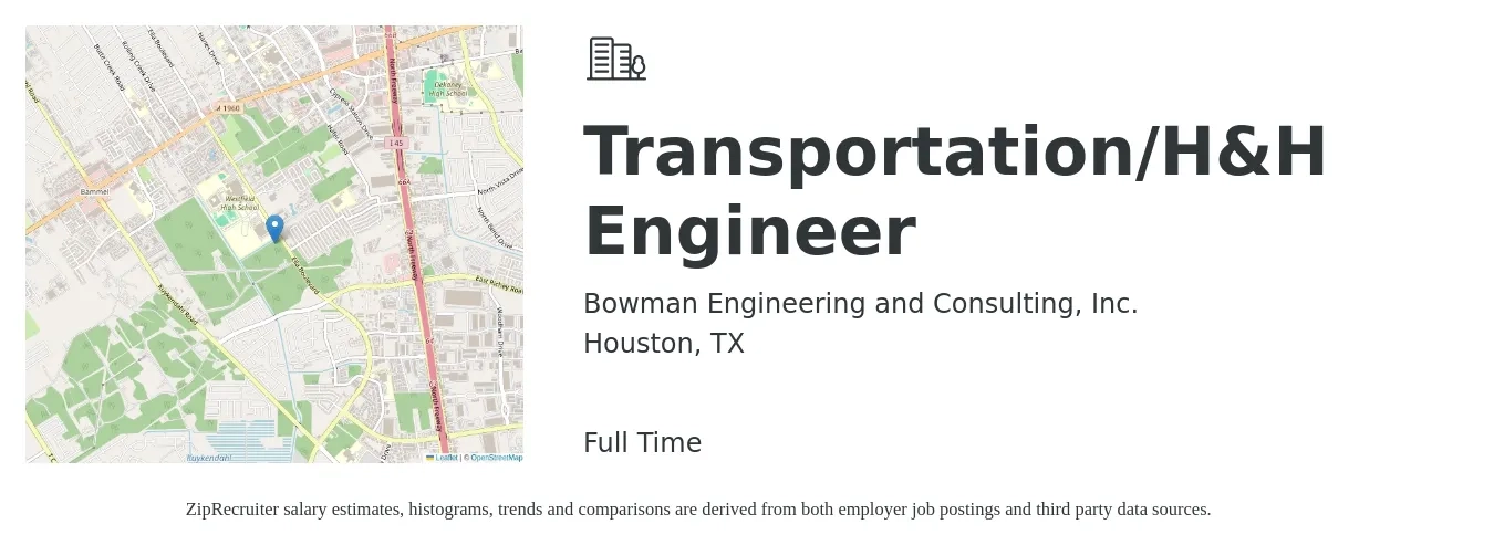 Bowman Engineering and Consulting, Inc. job posting for a Transportation/H&H Engineer in Houston, TX with a salary of $70,000 to $92,600 Yearly with a map of Houston location.