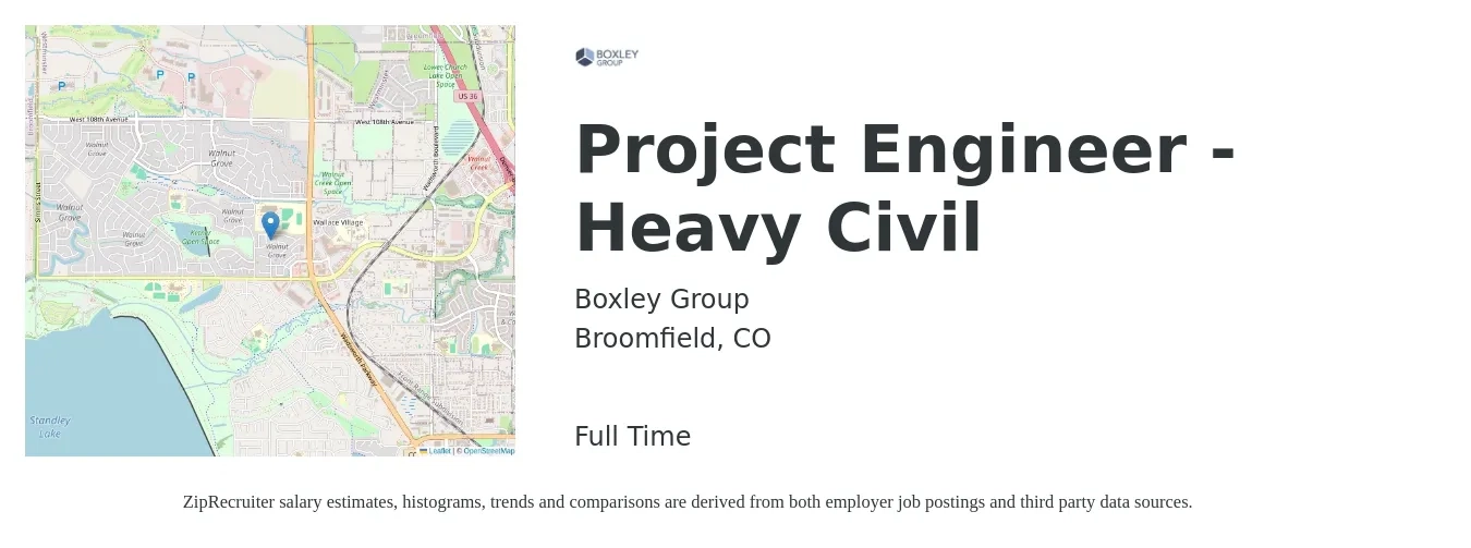 Boxley Group job posting for a Project Engineer - Heavy Civil in Broomfield, CO with a salary of $85,600 to $114,400 Yearly with a map of Broomfield location.