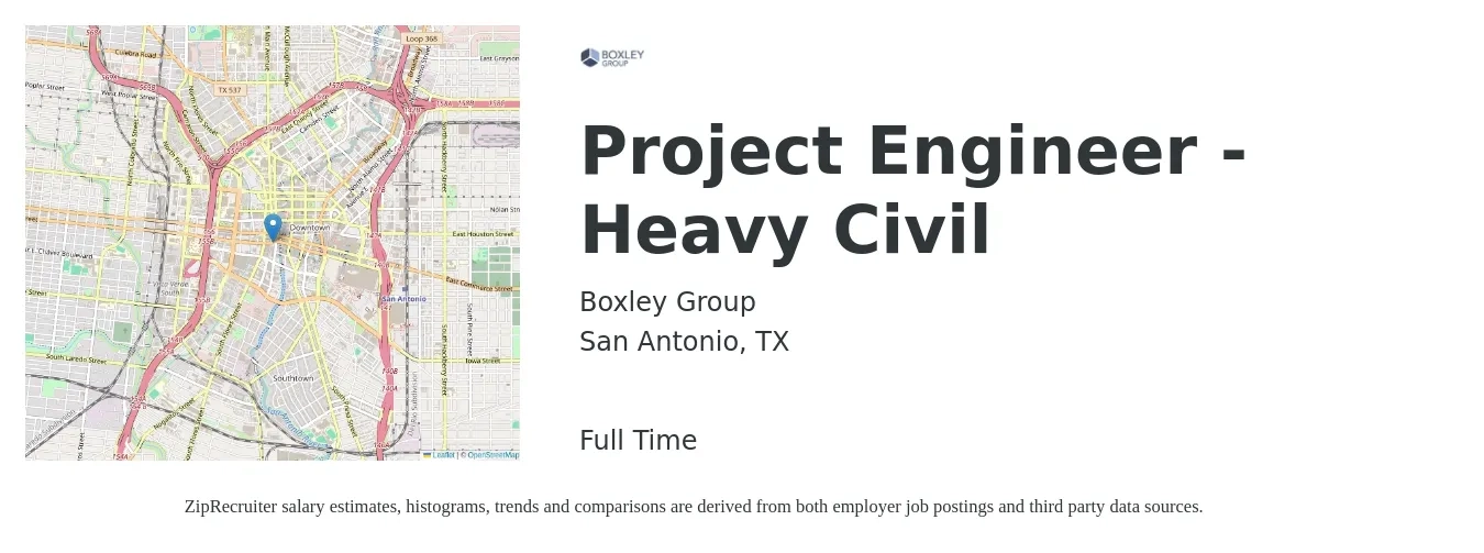 Boxley Group job posting for a Project Engineer - Heavy Civil in San Antonio, TX with a salary of $76,700 to $102,400 Yearly with a map of San Antonio location.