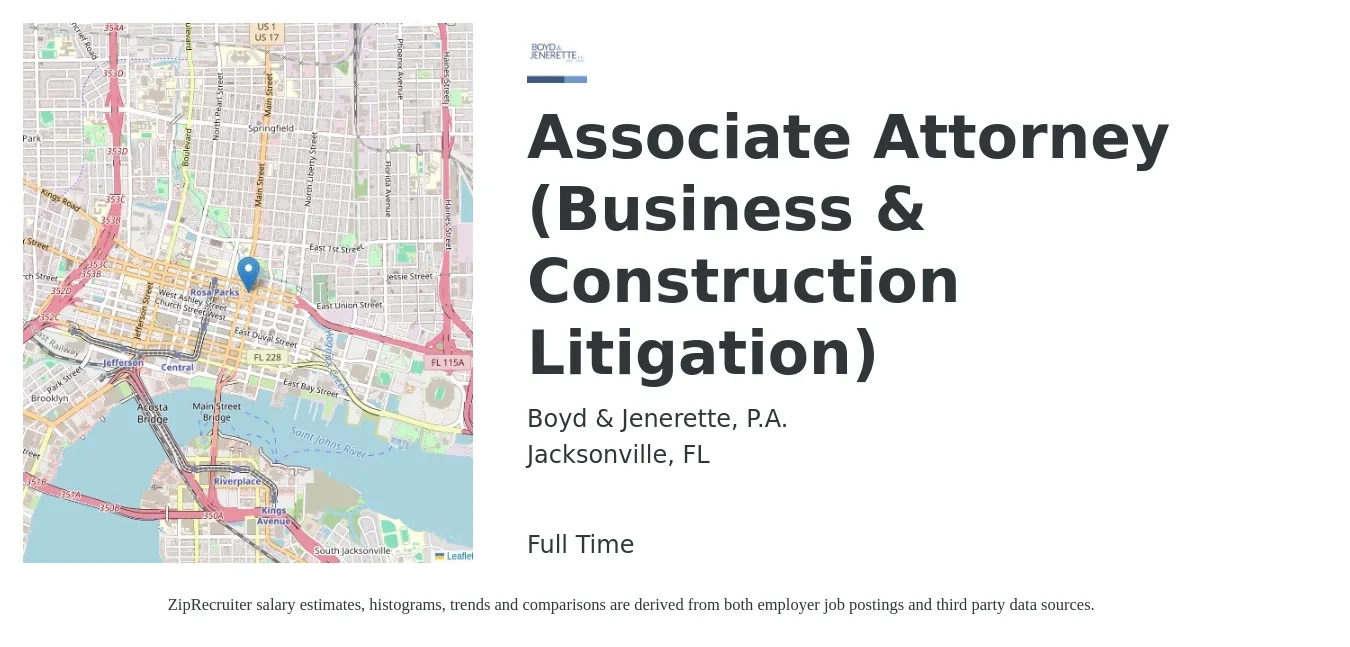 Boyd & Jenerette, P.A. job posting for a Associate Attorney (Business & Construction Litigation) in Jacksonville, FL with a salary of $92,300 to $139,100 Yearly with a map of Jacksonville location.