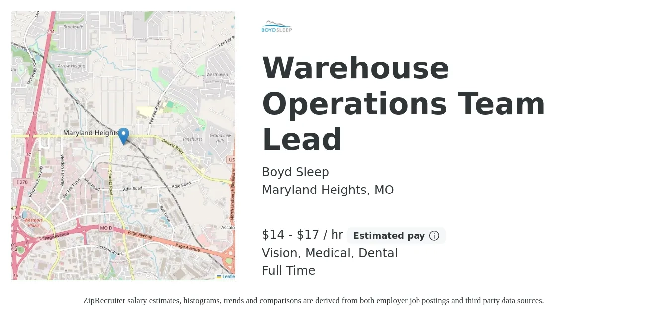 Boyd Sleep job posting for a Warehouse Operations Team Lead in Maryland Heights, MO with a salary of $15 to $18 Hourly and benefits including retirement, vision, dental, life_insurance, and medical with a map of Maryland Heights location.