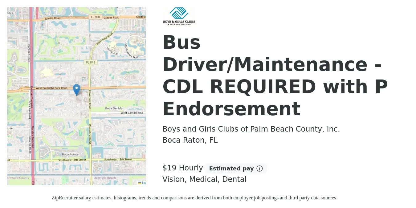 Boys and Girls Clubs of Palm Beach County, Inc. job posting for a Bus Driver/Maintenance - CDL REQUIRED with P Endorsement in Boca Raton, FL with a salary of $20 Hourly and benefits including dental, life_insurance, medical, pto, retirement, and vision with a map of Boca Raton location.