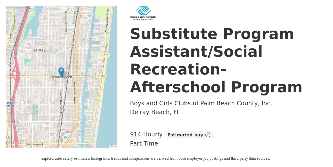 Boys and Girls Clubs of Palm Beach County, Inc. job posting for a Substitute Program Assistant/Social Recreation- Afterschool Program in Delray Beach, FL with a salary of $15 Hourly with a map of Delray Beach location.