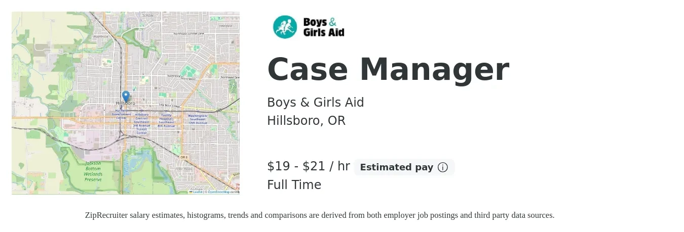 Boys & Girls Aid job posting for a Case Manager in Hillsboro, OR with a salary of $21 to $22 Hourly with a map of Hillsboro location.