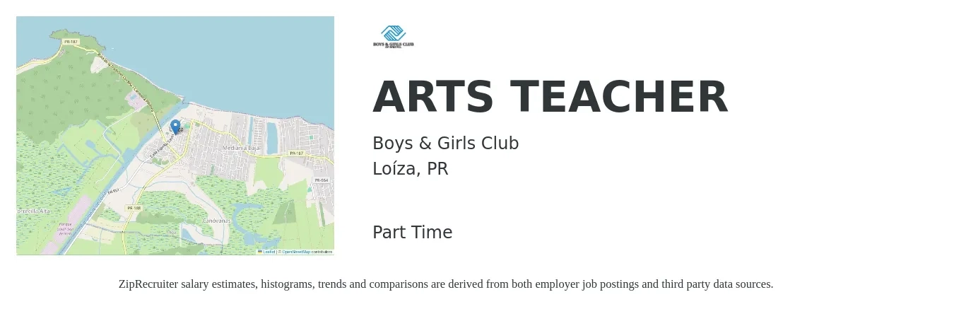 Boys & Girls Club job posting for a ARTS TEACHER in Loíza, PR with a salary of $35,400 to $47,000 Yearly with a map of Loíza location.
