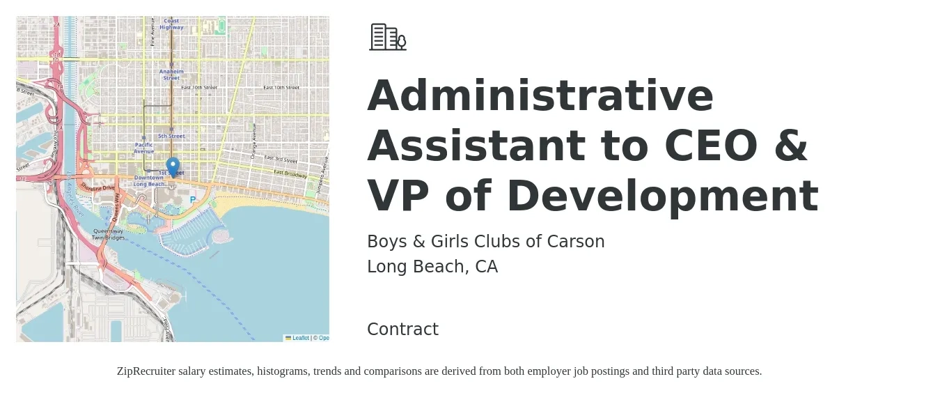 Boys & Girls Clubs of Carson job posting for a Administrative Assistant to CEO & VP of Development in Long Beach, CA with a salary of $19 to $26 Hourly with a map of Long Beach location.