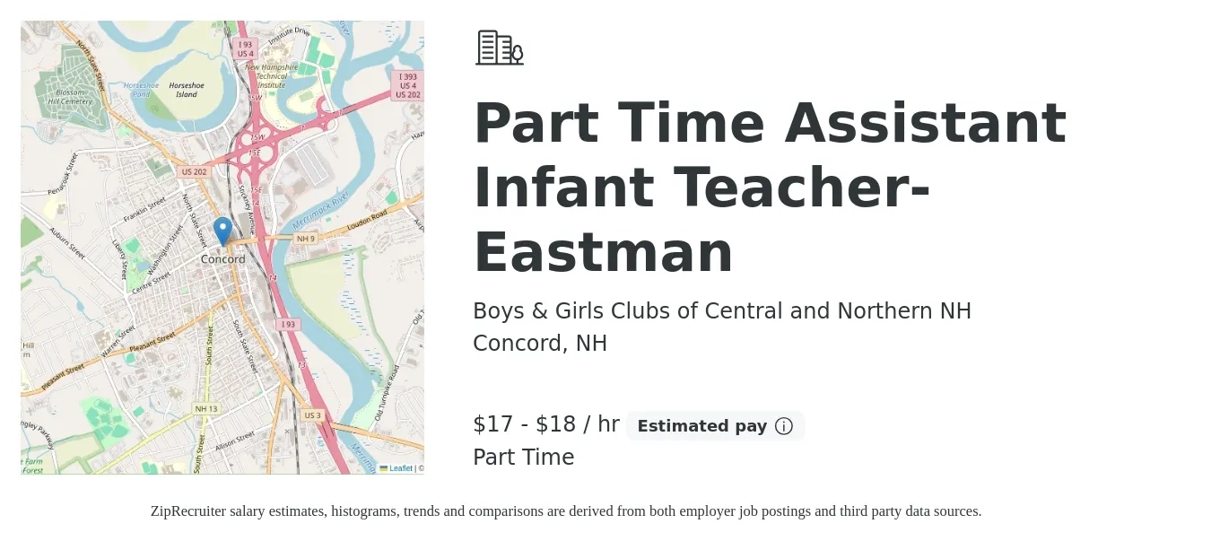 Boys & Girls Clubs of Central and Northern NH job posting for a Part Time Assistant Infant Teacher- Eastman in Concord, NH with a salary of $18 to $19 Hourly with a map of Concord location.
