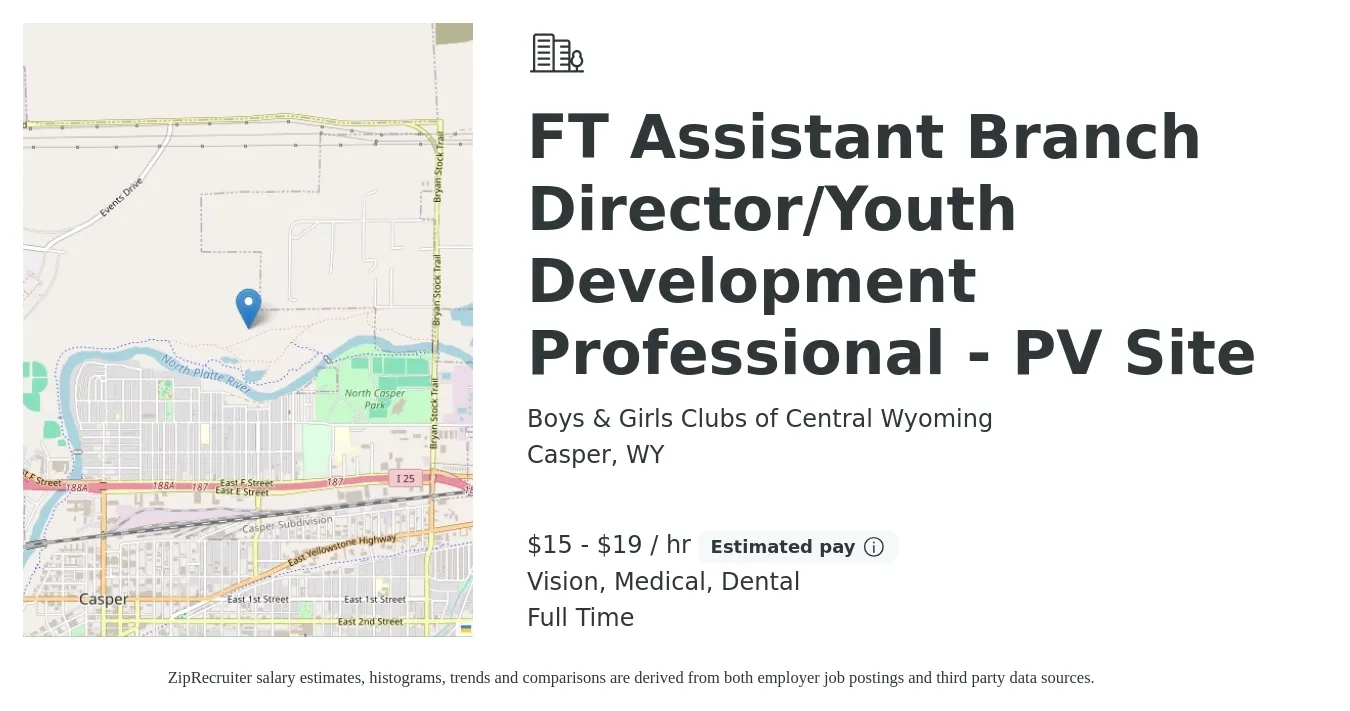 Boys & Girls Clubs of Central Wyoming job posting for a FT Assistant Branch Director/Youth Development Professional - PV Site in Casper, WY with a salary of $16 to $20 Hourly and benefits including retirement, vision, dental, life_insurance, medical, and pto with a map of Casper location.