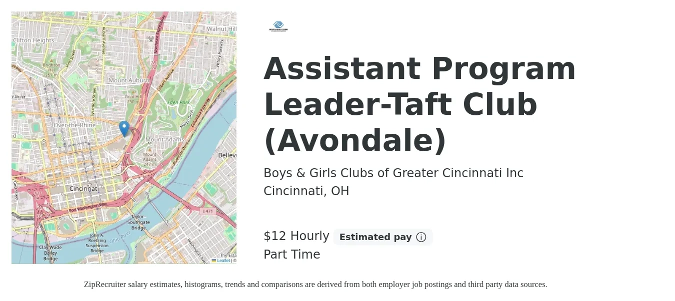 Boys & Girls Clubs of Greater Cincinnati Inc job posting for a Assistant Program Leader-Taft Club (Avondale) in Cincinnati, OH with a salary of $14 Hourly with a map of Cincinnati location.