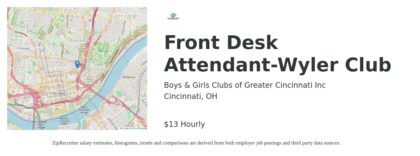 Boys & Girls Clubs of Greater Cincinnati Inc job posting for a Front Desk Attendant-Wyler Club in Cincinnati, OH with a salary of $14 Hourly with a map of Cincinnati location.