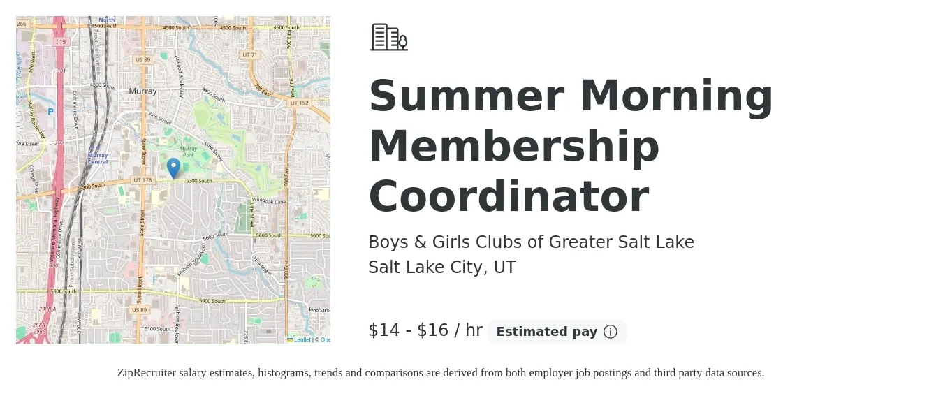 Boys & Girls Clubs of Greater Salt Lake job posting for a Summer Morning Membership Coordinator in Salt Lake City, UT with a salary of $15 to $17 Hourly with a map of Salt Lake City location.