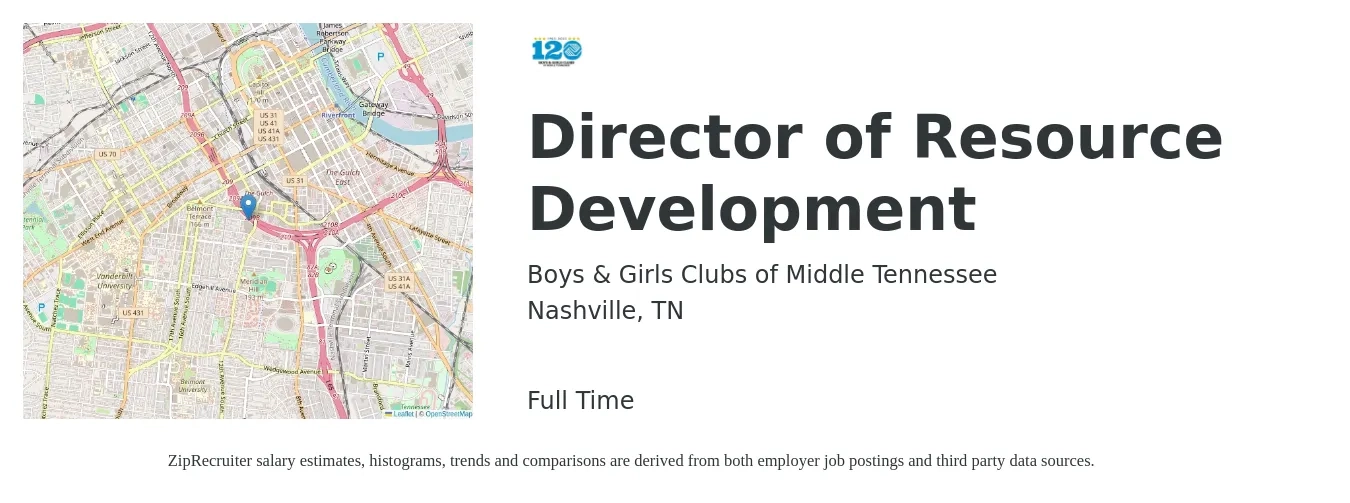 Boys & Girls Clubs of Middle Tennessee job posting for a Director of Resource Development in Nashville, TN with a salary of $72,500 to $118,800 Yearly with a map of Nashville location.