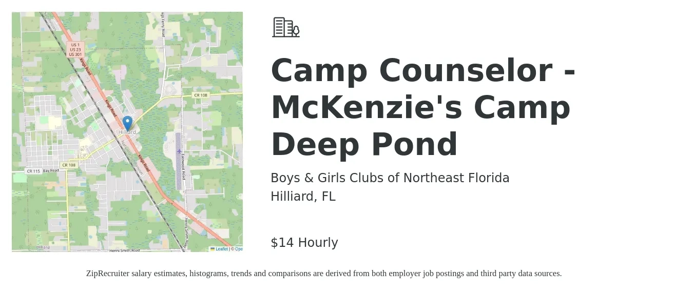 Boys & Girls Clubs of Northeast Florida job posting for a Camp Counselor - McKenzie's Camp Deep Pond in Hilliard, FL with a salary of $15 Hourly with a map of Hilliard location.