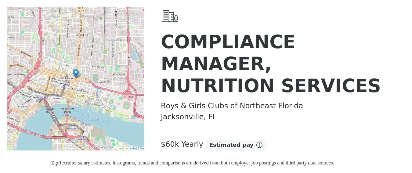 Boys & Girls Clubs of Northeast Florida job posting for a COMPLIANCE MANAGER, NUTRITION SERVICES in Jacksonville, FL with a salary of $60,000 Yearly with a map of Jacksonville location.