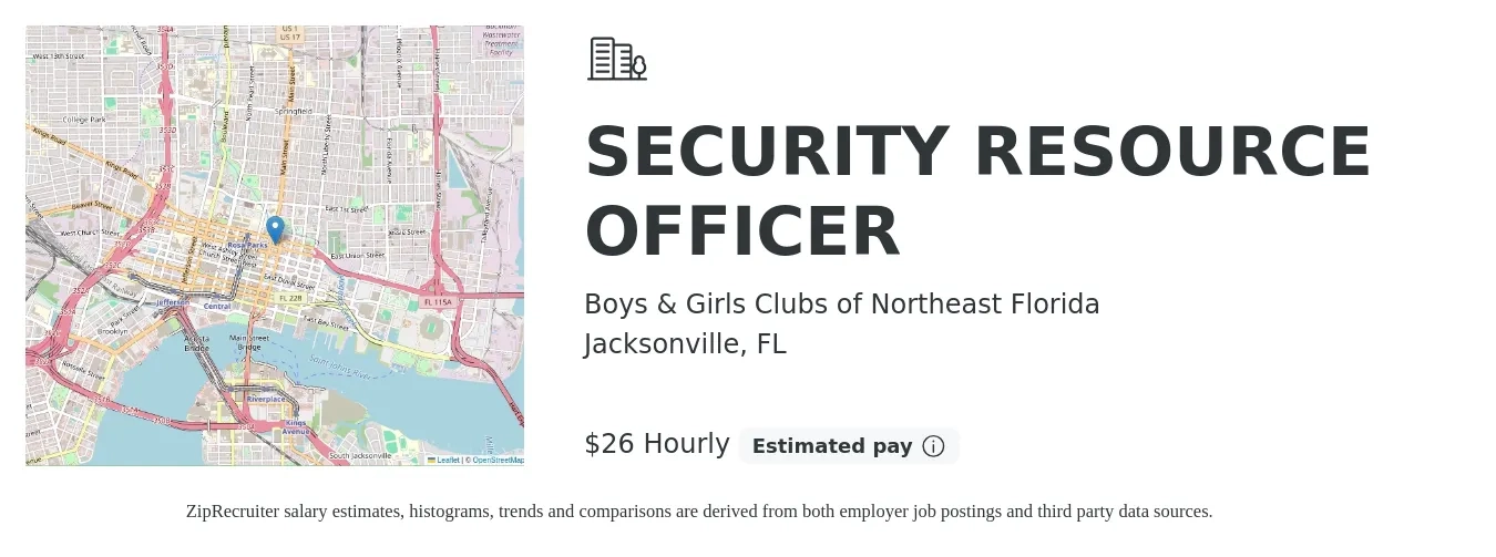 Boys & Girls Clubs of Northeast Florida job posting for a SECURITY RESOURCE OFFICER in Jacksonville, FL with a salary of $28 Hourly with a map of Jacksonville location.