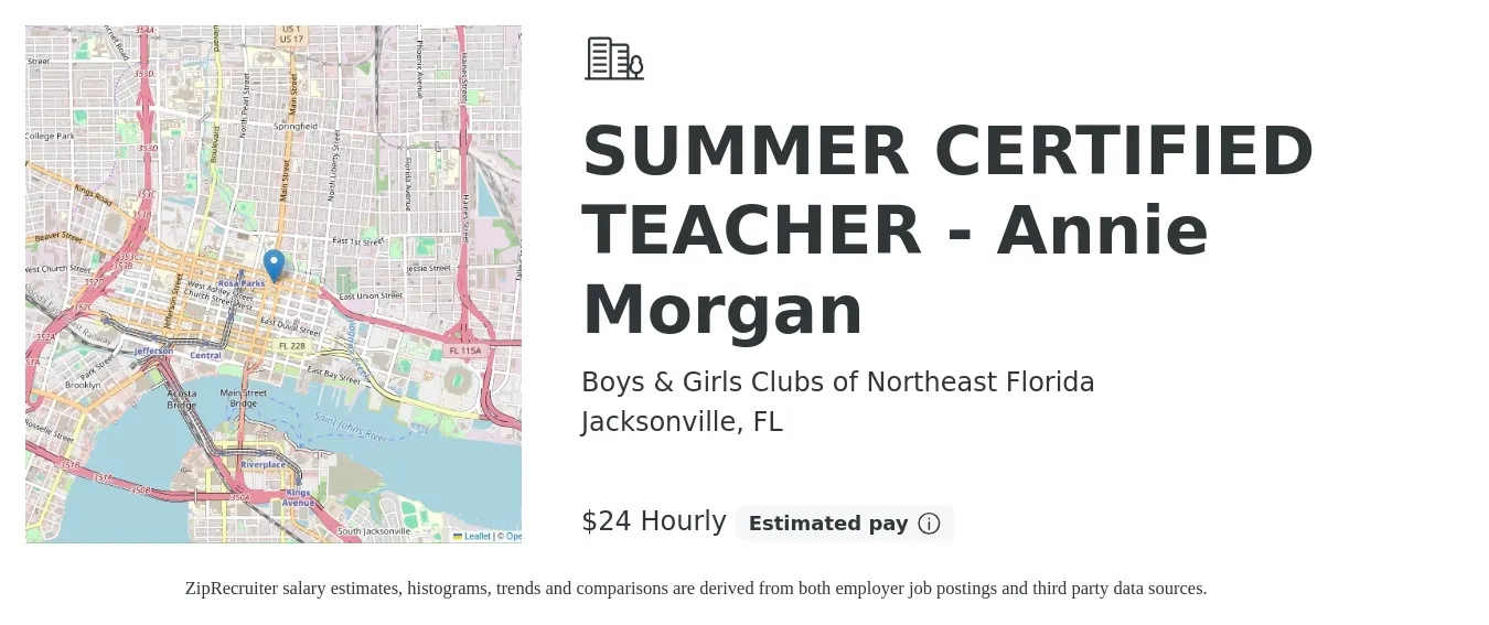 Boys & Girls Clubs of Northeast Florida job posting for a SUMMER CERTIFIED TEACHER - Annie Morgan in Jacksonville, FL with a salary of $25 Hourly with a map of Jacksonville location.