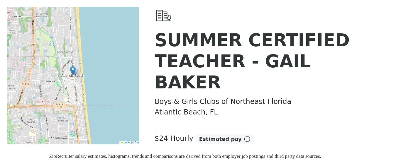 Boys & Girls Clubs of Northeast Florida job posting for a SUMMER CERTIFIED TEACHER - GAIL BAKER in Atlantic Beach, FL with a salary of $25 Hourly with a map of Atlantic Beach location.