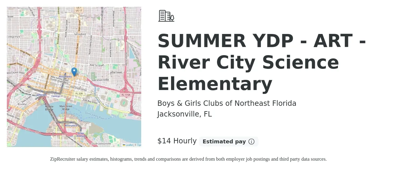 Boys & Girls Clubs of Northeast Florida job posting for a SUMMER YDP - ART - River City Science Elementary in Jacksonville, FL with a salary of $15 Hourly with a map of Jacksonville location.