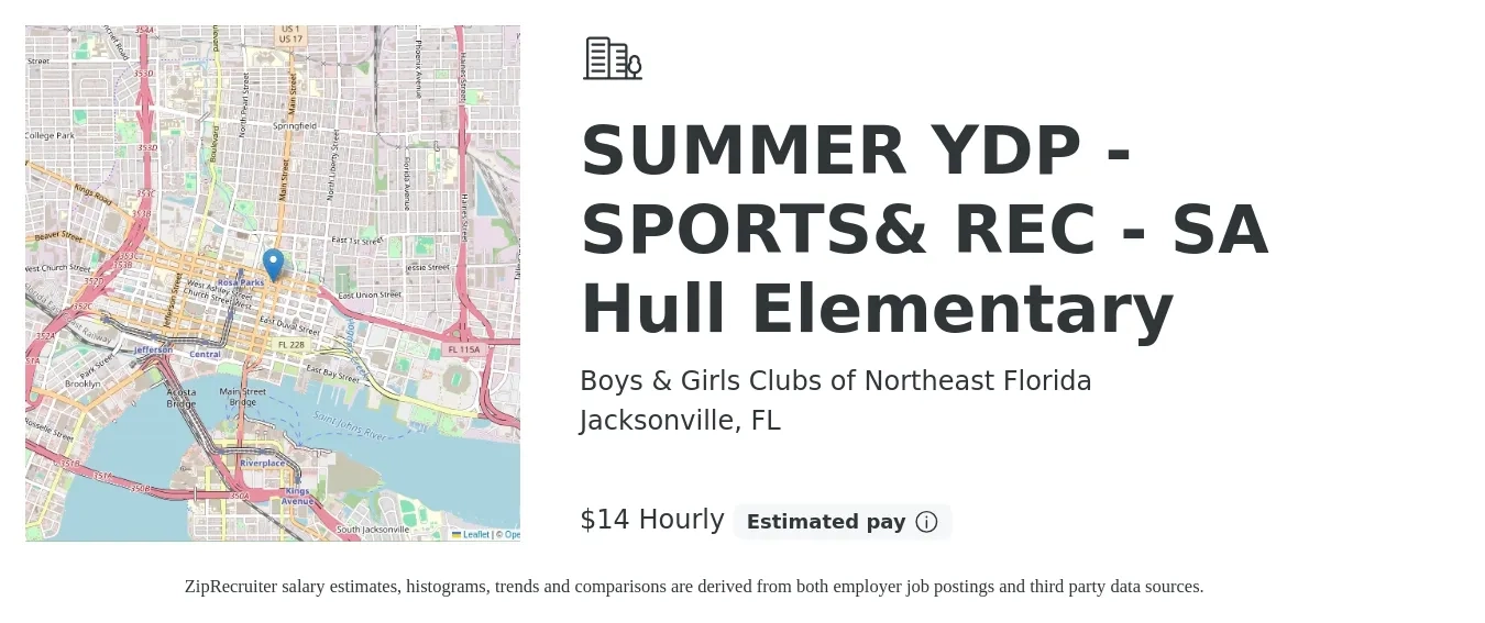 Boys & Girls Clubs of Northeast Florida job posting for a SUMMER YDP - SPORTS& REC - SA Hull Elementary in Jacksonville, FL with a salary of $15 Hourly with a map of Jacksonville location.