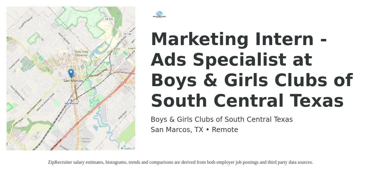 Boys & Girls Clubs of South Central Texas job posting for a Marketing Intern - Ads Specialist at Boys & Girls Clubs of South Central Texas in San Marcos, TX with a salary of $14 to $18 Hourly with a map of San Marcos location.