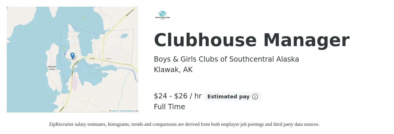 Boys & Girls Clubs of Southcentral Alaska job posting for a Clubhouse Manager in Klawak, AK with a salary of $25 to $28 Hourly with a map of Klawak location.