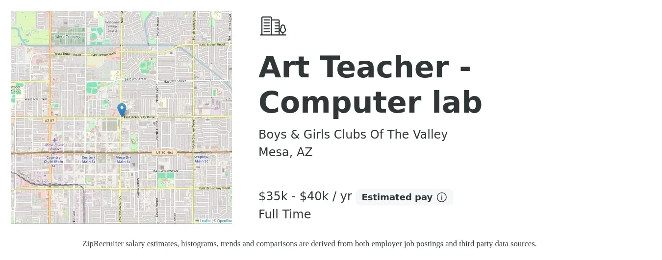 Boys & Girls Clubs Of The Valley job posting for a Art Teacher - Computer lab in Mesa, AZ with a salary of $35,000 to $40,000 Yearly with a map of Mesa location.