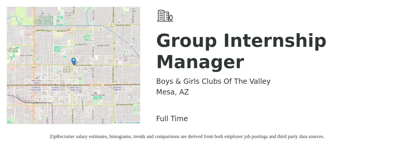 Boys & Girls Clubs Of The Valley job posting for a Group Internship Manager in Mesa, AZ with a salary of $12 to $17 Hourly with a map of Mesa location.