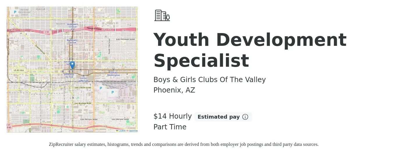 Boys & Girls Clubs Of The Valley job posting for a Youth Development Specialist in Phoenix, AZ with a salary of $15 Hourly with a map of Phoenix location.
