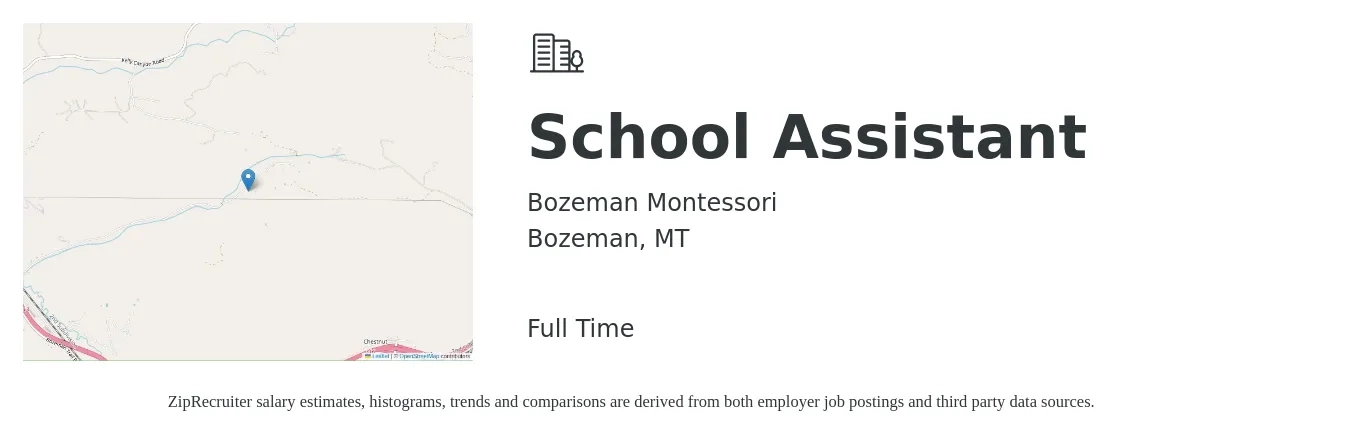 Bozeman Montessori job posting for a School Assistant in Bozeman, MT with a salary of $16 to $21 Hourly with a map of Bozeman location.
