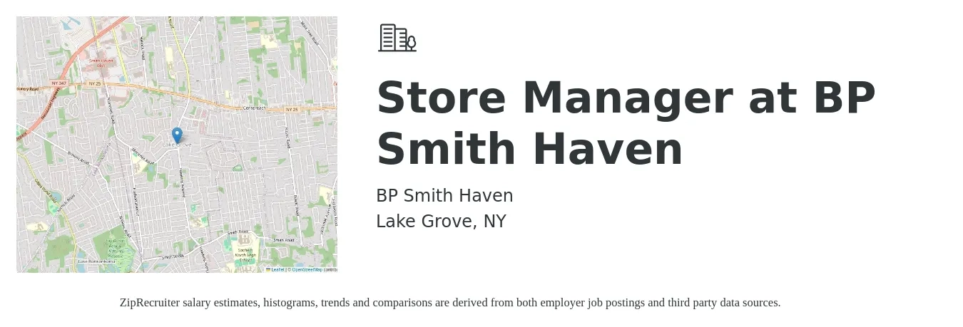 BP Smith Haven job posting for a Store Manager at BP Smith Haven in Lake Grove, NY with a salary of $65,000 Yearly with a map of Lake Grove location.
