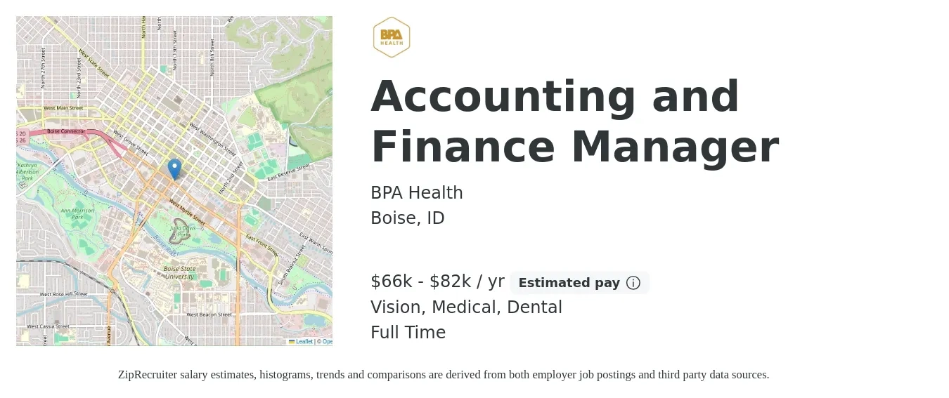 BPA Health job posting for a Accounting and Finance Manager in Boise, ID with a salary of $66,000 to $82,000 Yearly and benefits including medical, pto, retirement, vision, dental, and life_insurance with a map of Boise location.