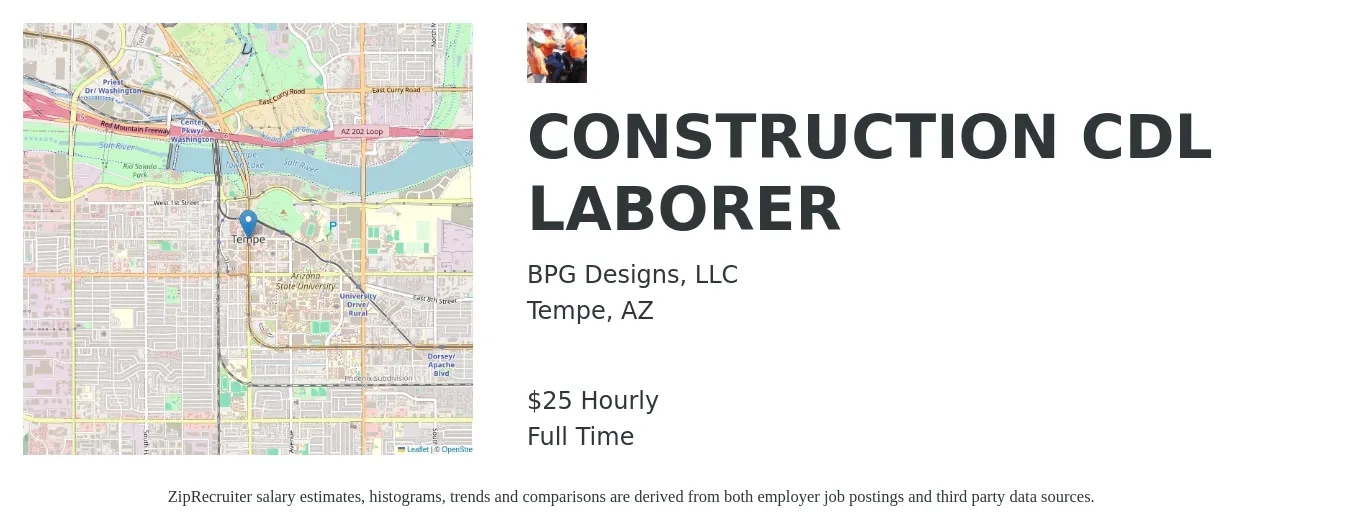 BPG Designs, LLC job posting for a CONSTRUCTION CDL LABORER in Tempe, AZ with a salary of $27 Hourly with a map of Tempe location.