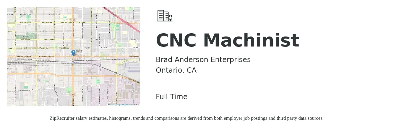 Brad Anderson Enterprises job posting for a CNC Machinist in Ontario, CA with a salary of $20 Hourly and benefits including medical with a map of Ontario location.