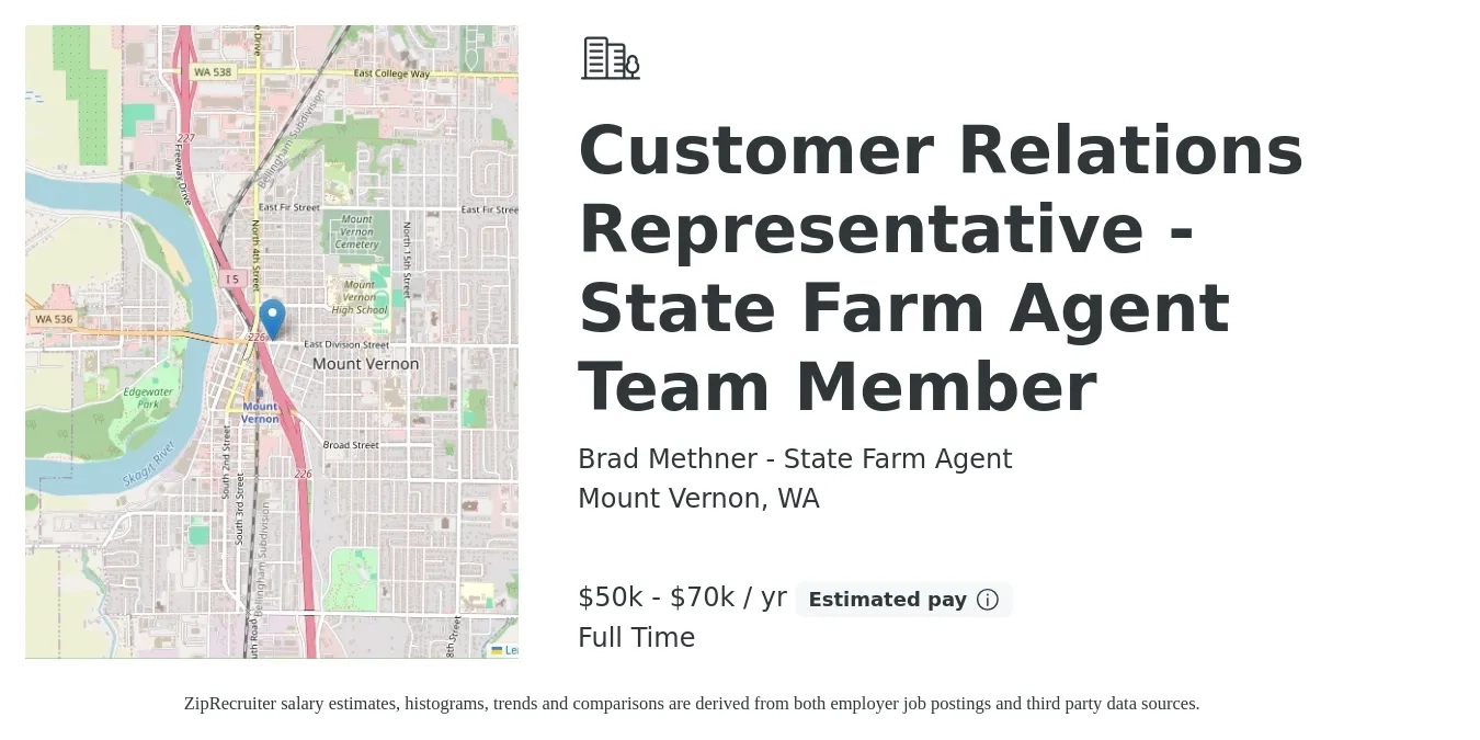 Brad Methner - State Farm Agent job posting for a Customer Relations Representative - State Farm Agent Team Member in Mount Vernon, WA with a salary of $50,000 to $70,000 Yearly with a map of Mount Vernon location.
