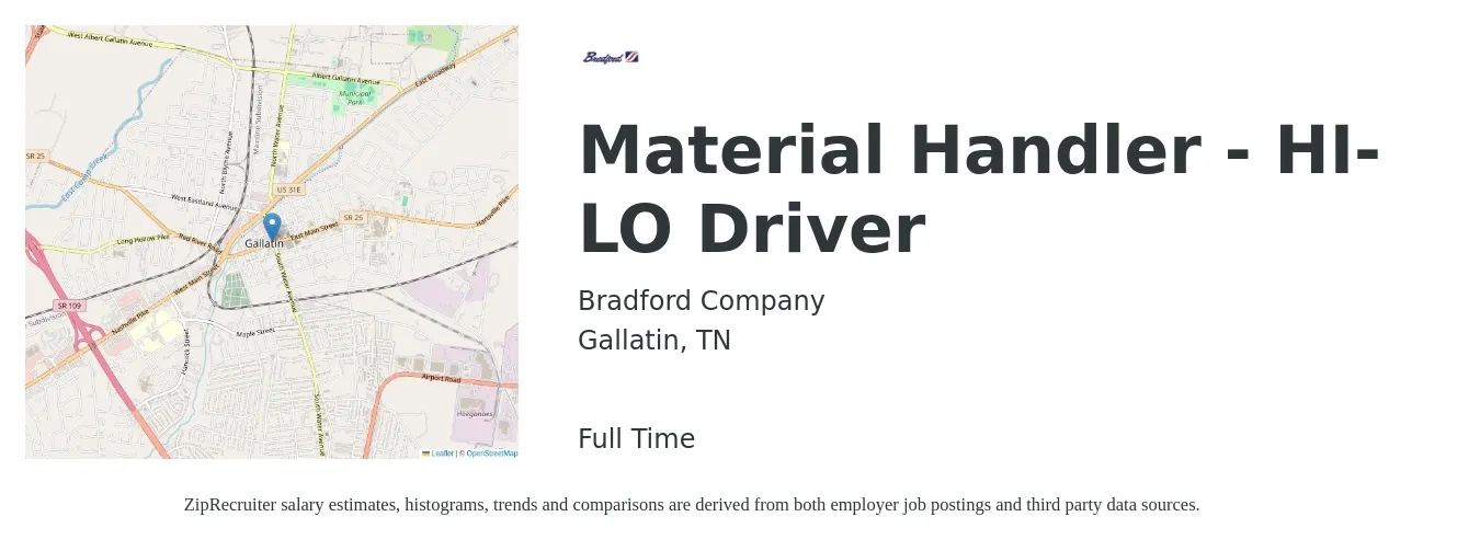 Bradford Company job posting for a Material Handler - HI-LO Driver in Gallatin, TN with a salary of $16 to $19 Hourly with a map of Gallatin location.