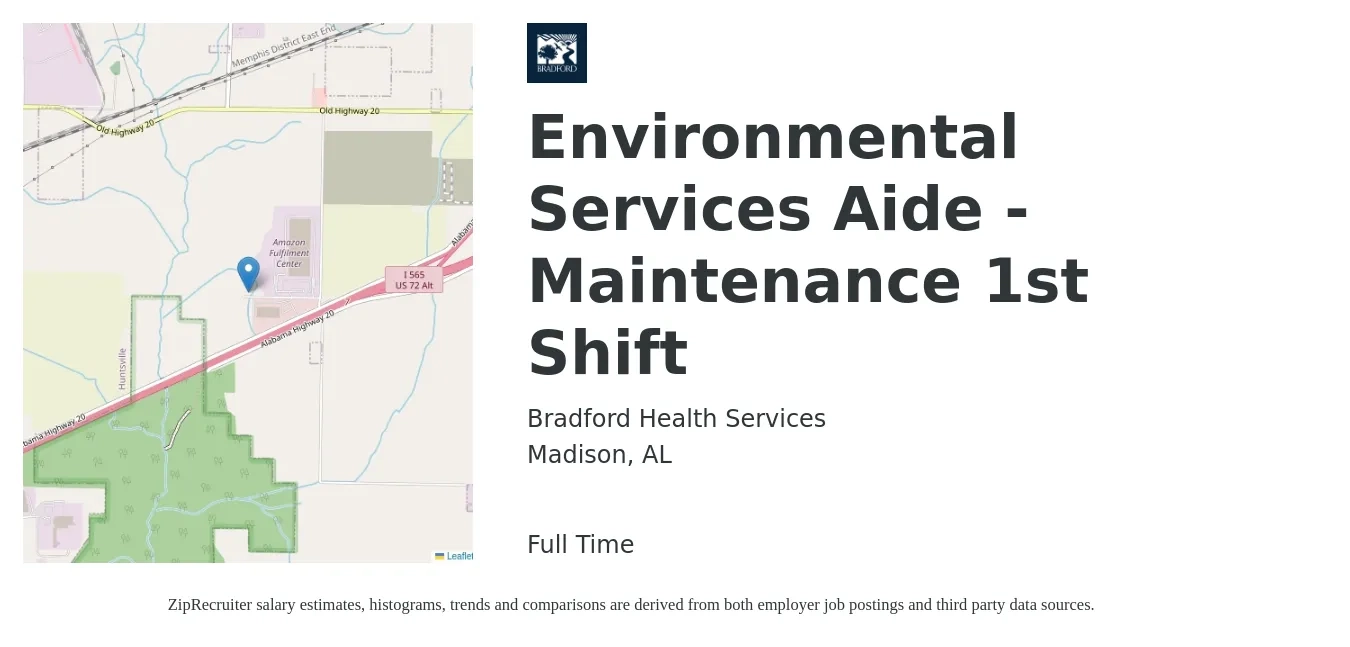 Bradford Health Services job posting for a Environmental Services Aide - Maintenance 1st Shift in Madison, AL with a salary of $14 to $18 Hourly with a map of Madison location.