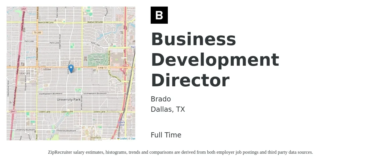 Brado job posting for a Business Development Director in Dallas, TX with a salary of $92,500 to $149,900 Yearly with a map of Dallas location.