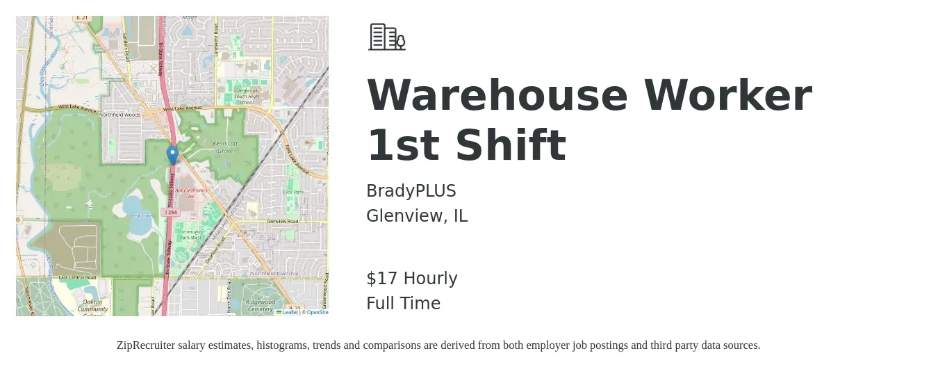 BradyPLUS job posting for a Warehouse Worker 1st Shift in Glenview, IL with a salary of $18 Hourly and benefits including dental, life_insurance, medical, pto, retirement, and vision with a map of Glenview location.