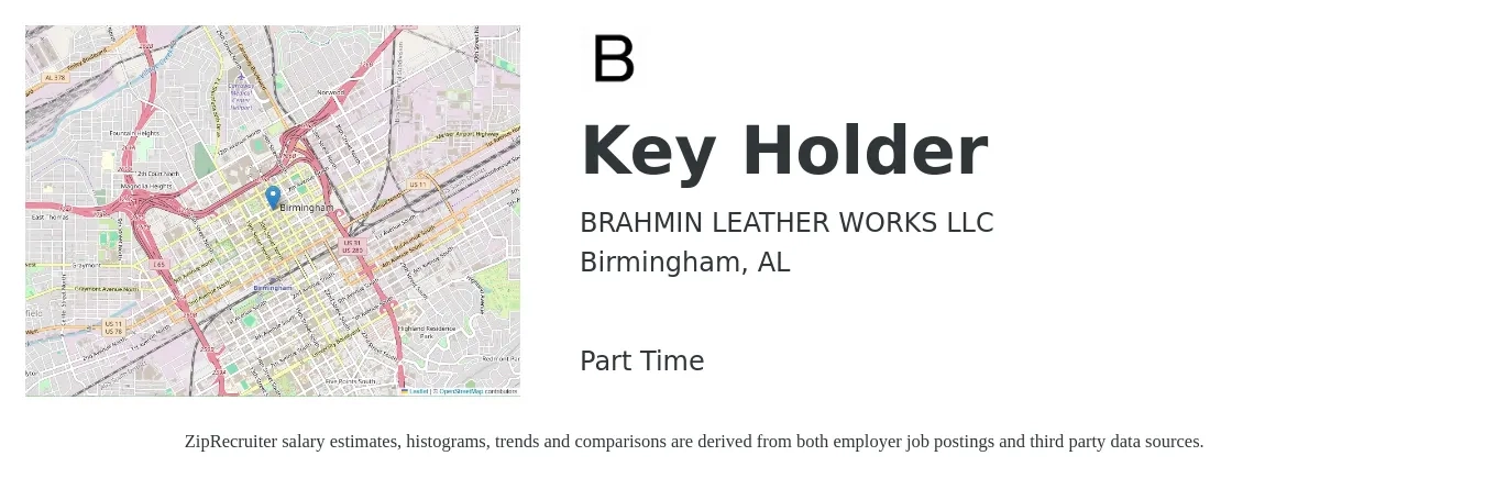 BRAHMIN LEATHER WORKS LLC job posting for a Key Holder in Birmingham, AL with a salary of $13 to $16 Hourly with a map of Birmingham location.