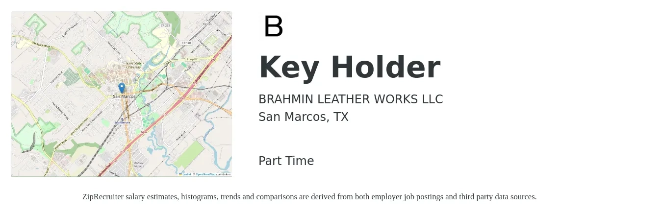BRAHMIN LEATHER WORKS LLC job posting for a Key Holder in San Marcos, TX with a salary of $14 to $17 Hourly with a map of San Marcos location.