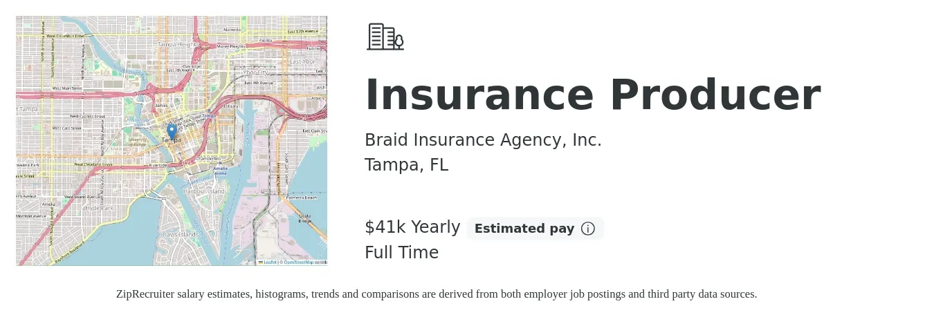 Braid Insurance Agency, Inc. job posting for a Insurance Producer in Tampa, FL with a salary of $41,600 Yearly with a map of Tampa location.