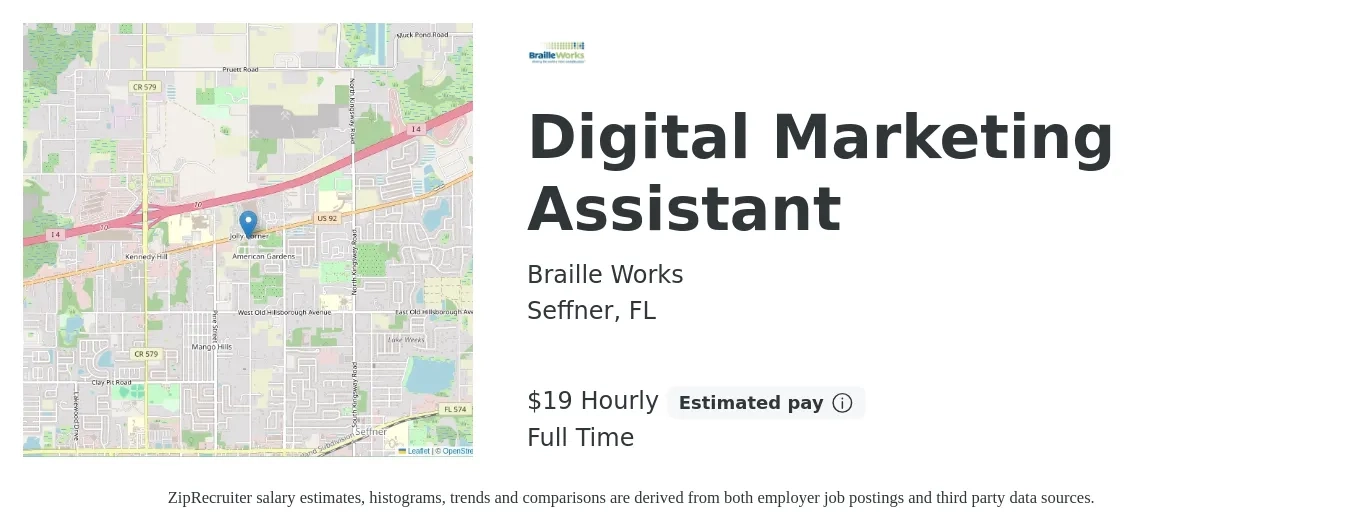 Braille Works job posting for a Digital Marketing Assistant in Seffner, FL with a salary of $18 to $25 Hourly with a map of Seffner location.