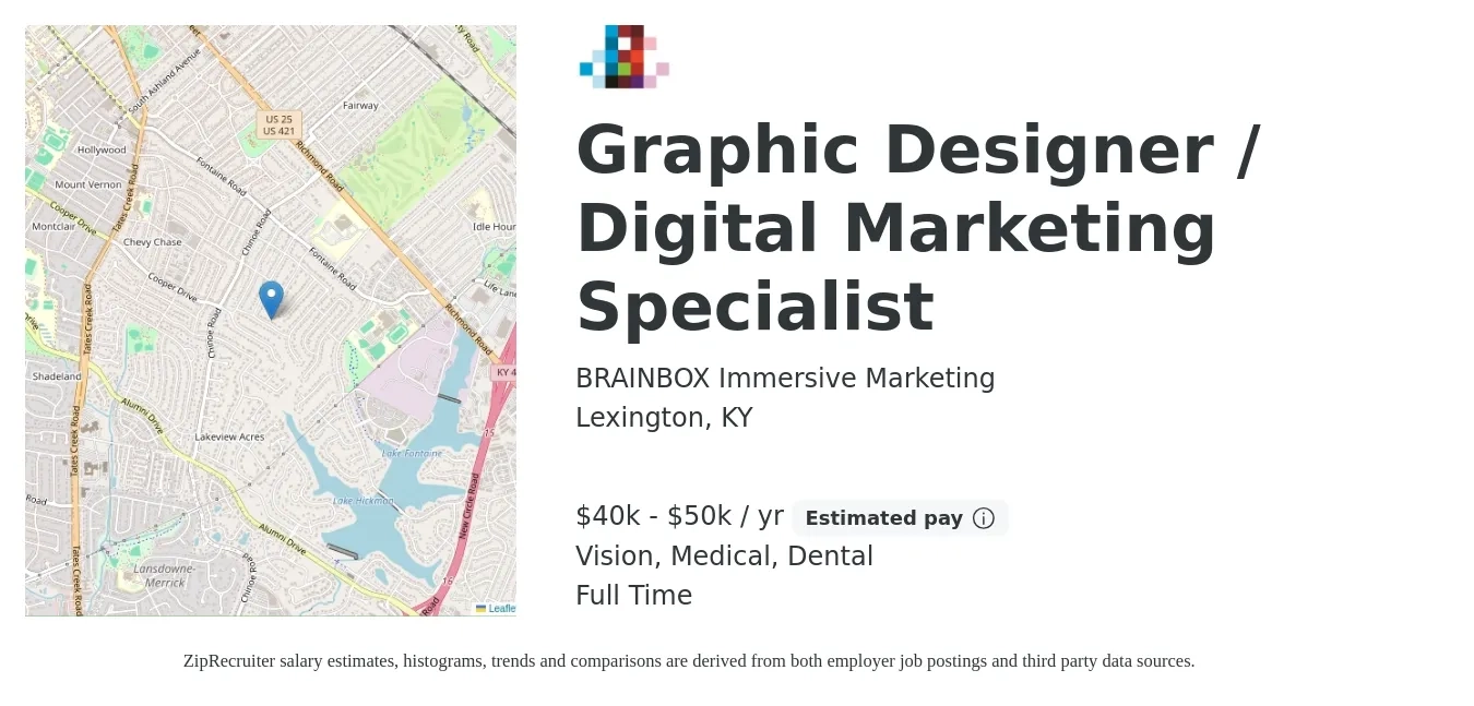 BRAINBOX Immersive Marketing job posting for a Graphic Designer / Digital Marketing Specialist in Lexington, KY with a salary of $35,000 to $45,000 Yearly and benefits including pto, retirement, vision, dental, life_insurance, and medical with a map of Lexington location.